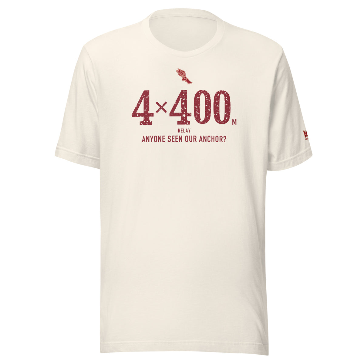 4 × 400 m RELAY, Anyone Seen Our Anchor: Vintage White tee, front