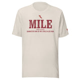 MILE, Bannister Ran So We Could Also Run: Heather Dust tee, front